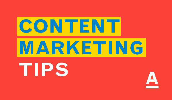 Content Marketing Tips